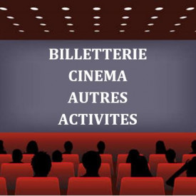 Billetterie Cinema Autres Activites